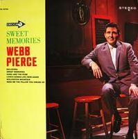 Webb Pierce - Sweet Memories